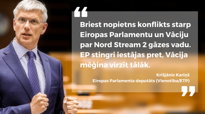 Kariņš: Briest Eiropas Parlamenta konflikts ar Vāciju par Nord Stream 2
